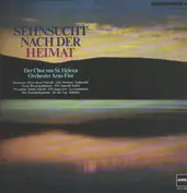 Der Chor Von St. Helena - Orchester Arno Flor