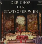 Der Chor der Staatsoper Wien