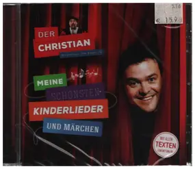 Der Christian - Meine Schönsten Kinderlieder Und Märchen