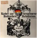 LP - Der Arme Konrad / Ohrenschmalz a.o. - Lieder Zur Vergessenen Badischen Revolution 1848/49 'Leb Wohl Mein Augenstern'