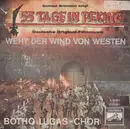 7inch Vinyl Single - Der Botho-Lucas-Chor - 55 Tage In Peking / Weht Der Wind Von Westen