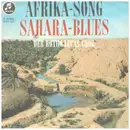 7inch Vinyl Single - Der Botho-Lucas-Chor - Afrika-Song / Sahara-Blues