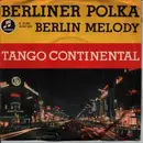7inch Vinyl Single - Der Botho-Lucas-Chor - Berliner Polka (Berlin Melody)