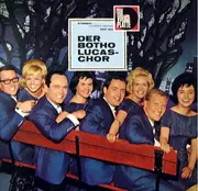LP - Der Botho-Lucas-Chor - Der Botho-Lucas-Chor