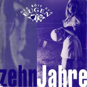 Der Böse Bub Eugen - Zehn Jahre / Lady Blue