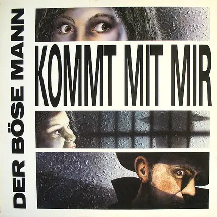 Der Böse Mann - Kommt Mit Mir