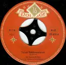 7inch Vinyl Single - Der Banzhaf-Chor - Tölzer Schützenmarsch / Amsel-Polka