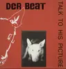 LP - Der Beat - Talk to his picture