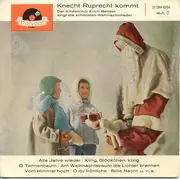 7inch Vinyl Single - Der Bendersche Kinderchor - Knecht Ruprecht Kommt