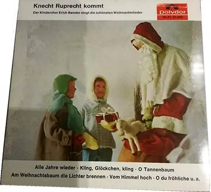 Der Bendersche Kinderchor - Knecht Ruprecht Kommt