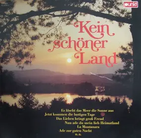 Der Bergchor Harmonie - Kein Schöner Land