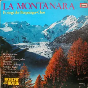 Der Bergsteiger-Chor - La Montanara