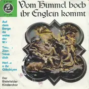 Der Bielefelder Kinderchor - Vom Himmel Hoch Ihr Englein Kommt