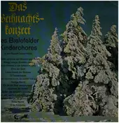 Der Bielefelder Kinderchor - Das Weihnachtskonzert Des Bielefelder Kinderchores
