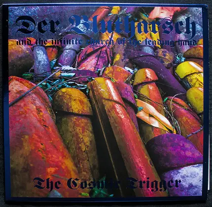 Der Blutharsch And The Infinite Church Of The Leading Hand - The Cosmic Trigger