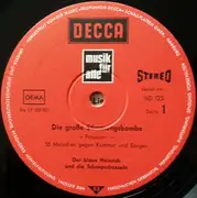 LP - Der Blaue Heinrich Und Die Schnapsdrosseln / Die Blaskapelle Sepp Fünferl - Die Blaskapelle Sepp Vi - Die Grosse Stimmungsbombe