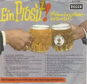 Der Blaue Heinrich Und Die Schnapsdrosseln - Ein Prosit! - Stimmungslieder-Potpourri