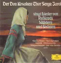 LP - Der Don Kosaken Chor Serge Jaroff - singt Lieder von Russlands Wäldern und Strömen - tulip rim
