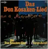 LP - Der Don Kosaken-Chor Serge Jaroff - Das Don Kosaken-Lied
