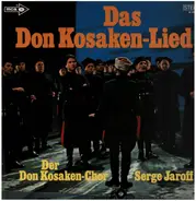 Der Don Kosaken-Chor Serge Jaroff - Das Don Kosaken-Lied