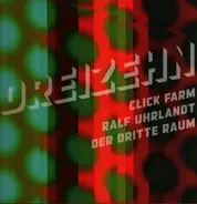 Der Dritte Raum, Ralf Uhrland, Click Far - Dreizehn