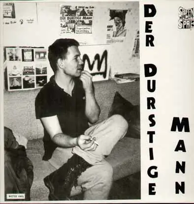 Der Durstige Mann - Saufen Macht Das Leben Spaß