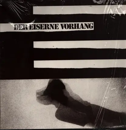 Der Eiserne Vorhang - Ohne Ausweg