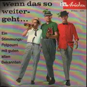 7inch Vinyl Single - Der Flotte Franz Und Seine Bierbrummer - Wenn Das So Weiter Geht . . . .