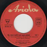 7inch Vinyl Single - Der Flotte Franz Und Seine Bierbrummer - Na, Dann Woll'n Wir Noch Einmal... (Ein Stimmungs-Potpourri Mit Guten Alten Bekannten) - Mono