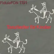 Der Kölner Kinderchor - Hans-Günter Lenders - Tanzlieder Für Kinder