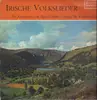 LP - Der Kammerchor von Radio Dublin - Irische Volkslieder