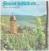 LP - Der Kammerchor Des Liederkranz Schwenningen - Stimmt Fröhlich Ein