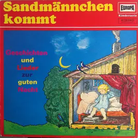 Kinderlieder - Sandmännchen Kommt (Geschichten Und Lieder Zur Guten Nacht)