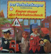 Kasperle - Der Verkehrskasper Stoppt Den Fahrbahnschreck