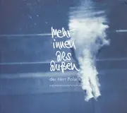 CD - Der Herr Polaris - Mehr innen als Auãen