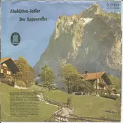 7inch Vinyl Single - Der Jodelsepp Vom Tegernsee - Almhütten-Jodler