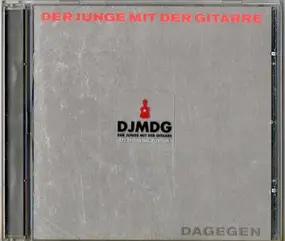 Der Junge Mit Der Gitarre - Dagegen