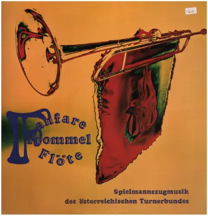 Der Österreichischde Turnerbund - Fanfare Trommel Flöte