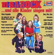 LP - Der Naher-Kinderchor , Bert Und Die Sieben Rock Pops - Ri-Ra-Rock ... Und Alle Kinder Singen Mit!