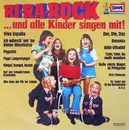 LP - Der Naher-Kinderchor , Bert Und Die Sieben Rock Pops - Ri-Ra-Rock ... Und Alle Kinder Singen Mit!