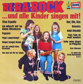 Kinderlieder - Ri-Ra-Rock ... Und Alle Kinder Singen Mit!