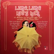 Der Santa-Lucia-Chor - Lang, Lang Ist's her