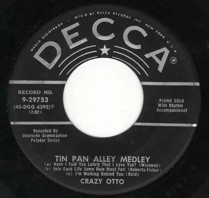 Crazy Otto - Gaslight Medley / Tin Pan Alley Medley