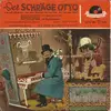 7inch Vinyl Single - Der Schräge Otto , Gerhard Wendland - Der Schräge Otto