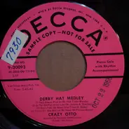 Der Schräge Otto - Derby Hat Medley / Swingin' Door Medley