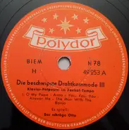 Der Schräge Otto - Die Beschwipste Drahtkommode III