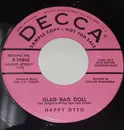 7inch Vinyl Single - Der Schräge Otto - Smiles / Glad Rag Doll - Richmond Pressing