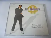 CD Single - Der Schreiner - König Von Deutschland