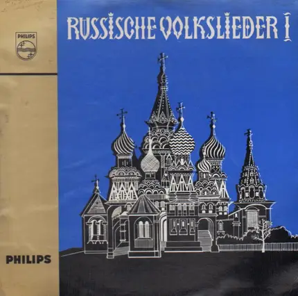 Der Staatschor des Russischen Liedes - Russische Volkslieder I