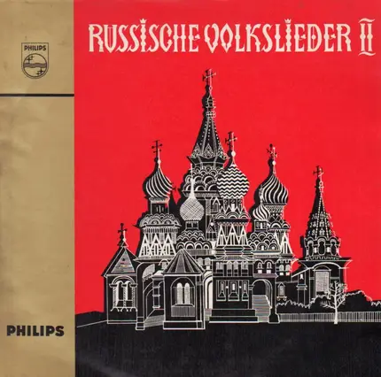 Der Staatschor des Russischen Liedes - Russische Volkslieder II